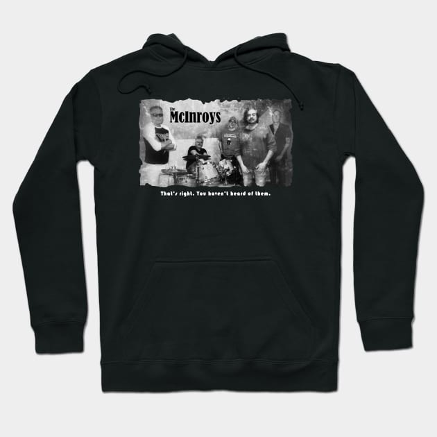 The McInroys - Black or Dark Shirt Hoodie by Bruce'sTees